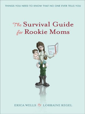 cover image of The Survival Guide for Rookie Moms
